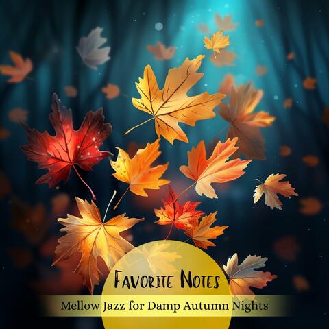 Mellow Jazz for Damp Autumn Nights