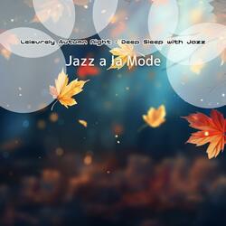 Lazy September Lullabies