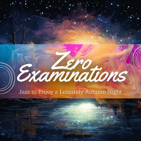 Jazz to Enjoy a Leisurely Autumn Night