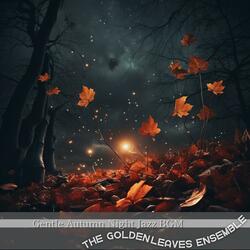 Gentle Autumn Lullaby