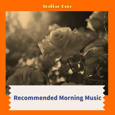 Recommended Morning Music