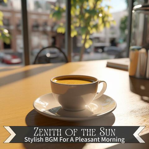 Stylish Bgm for a Pleasant Morning