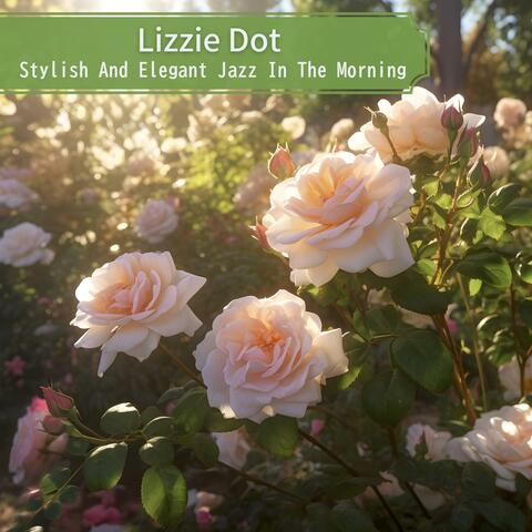 Stylish and Elegant Jazz in the Morning