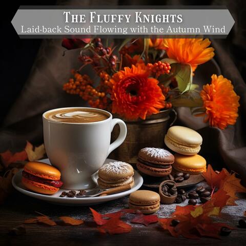 Laid-back Sound Flowing with the Autumn Wind