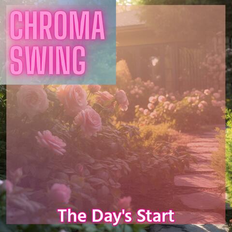The Day's Start