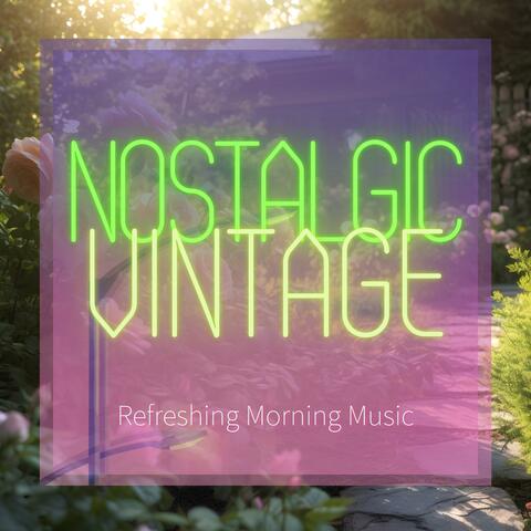 Refreshing Morning Music