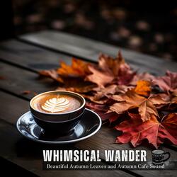 Mellow Autumnal Afternoon