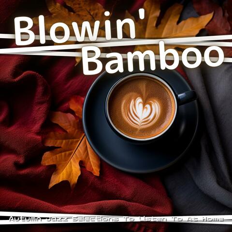 Autumn Jazz Selections to Listen to at Home