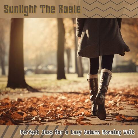 Perfect Jazz for a Lazy Autumn Morning Walk