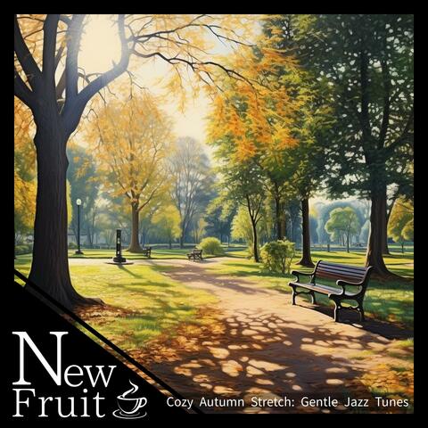 Cozy Autumn Stretch: Gentle Jazz Tunes