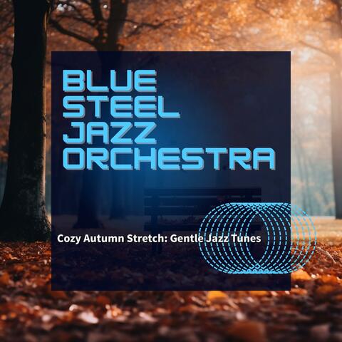Cozy Autumn Stretch: Gentle Jazz Tunes