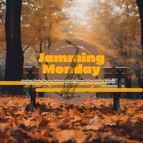 Perfect Music for an Autumn Stroll: Swayed by Gentle Breezes