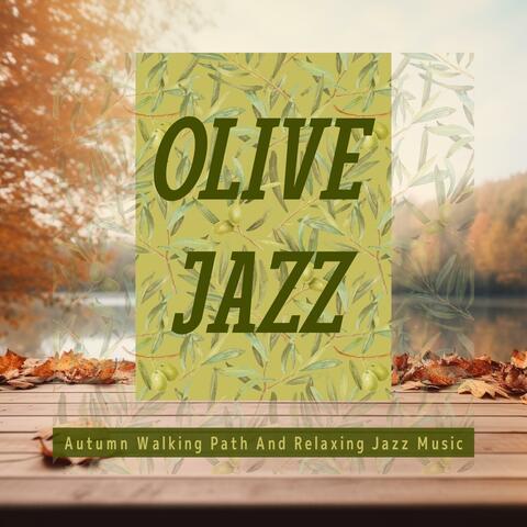 Autumn Walking Path and Relaxing Jazz Music
