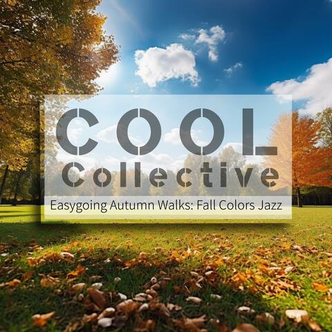 Easygoing Autumn Walks: Fall Colors Jazz