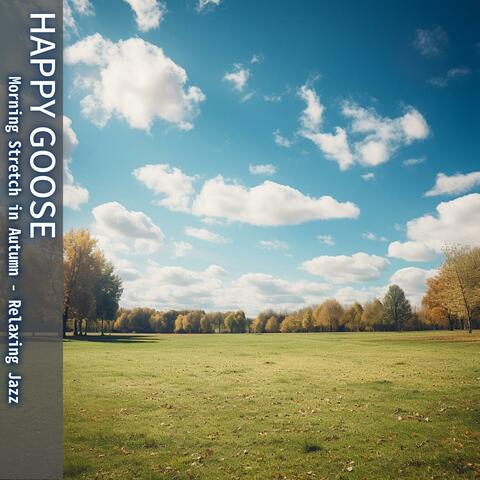 Morning Stretch in Autumn-Relaxing Jazz