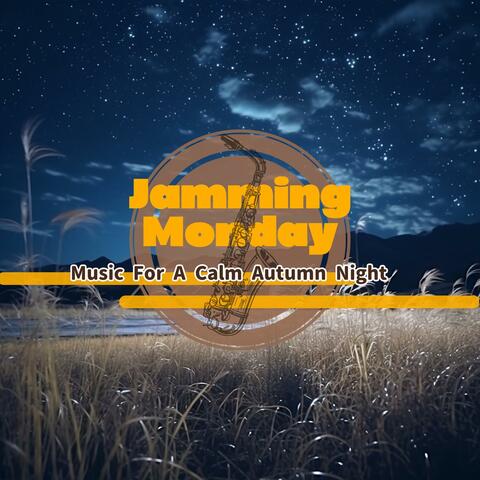 Music for a Calm Autumn Night