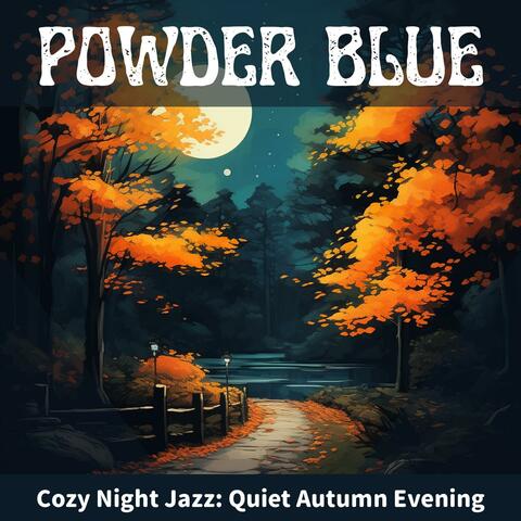 Cozy Night Jazz: Quiet Autumn Evening