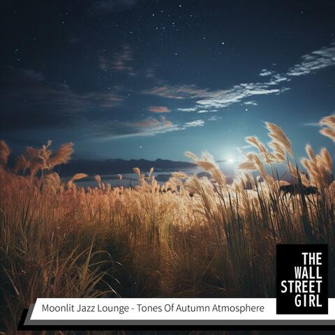 Moonlit Jazz Lounge-Tones of Autumn Atmosphere