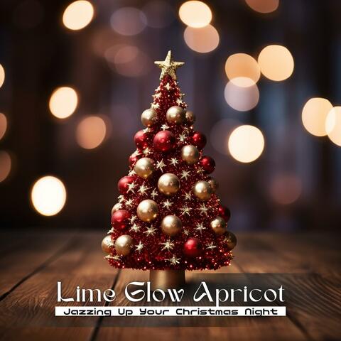Jazzing up Your Christmas Night