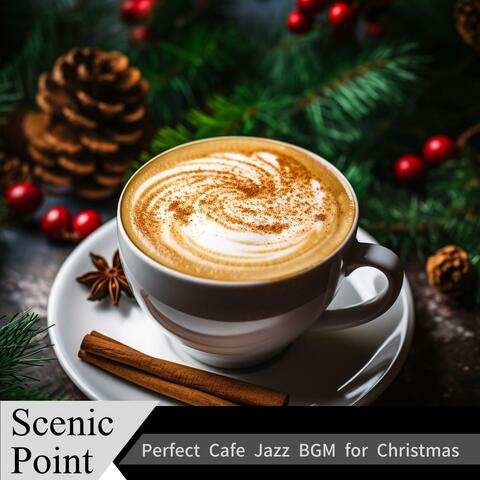 Perfect Cafe Jazz Bgm for Christmas