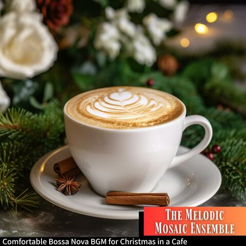 Comfortable Bossa Nova Bgm for Christmas in a Cafe