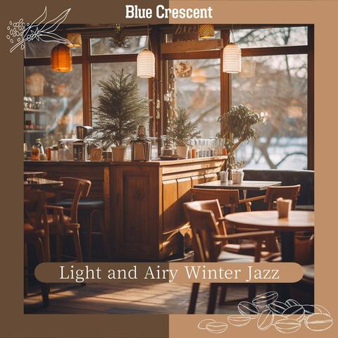 Light and Airy Winter Jazz