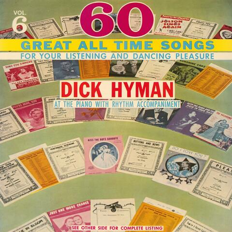60 Great All Time Songs for Your Listening and Dancing Pleasure Vol.6