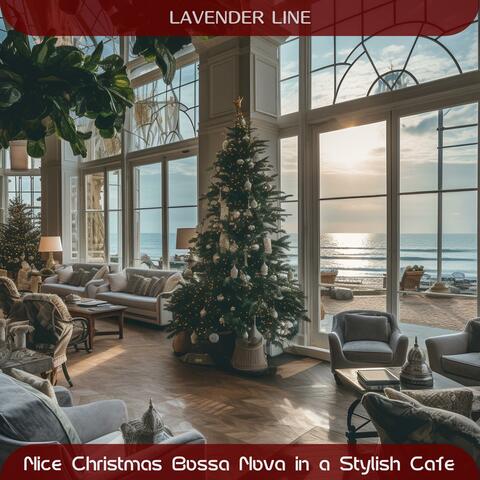 Nice Christmas Bossa Nova in a Stylish Cafe