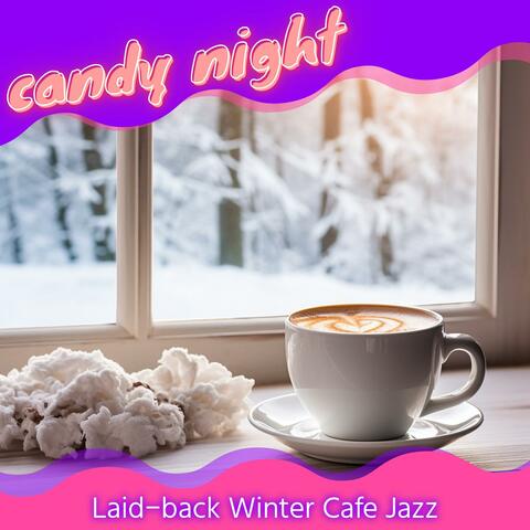 Laid-back Winter Cafe Jazz