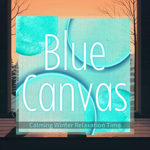 Calming Winter Relaxation Time