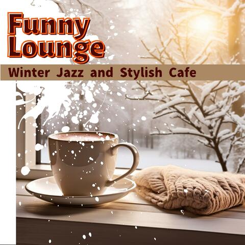 Winter Jazz and Stylish Cafe