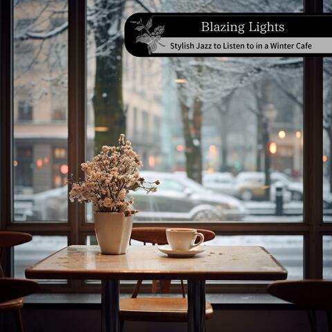 Stylish Jazz to Listen to in a Winter Cafe