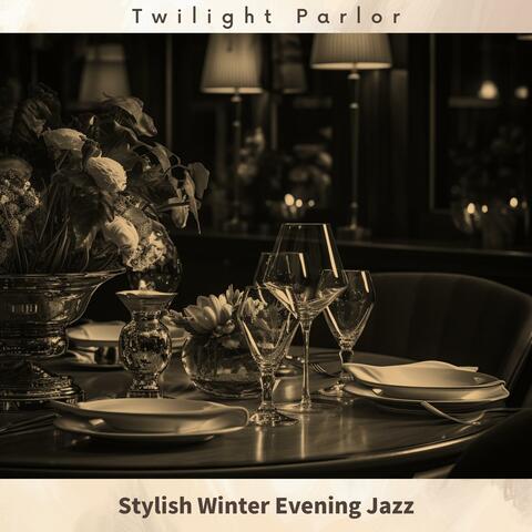 Stylish Winter Evening Jazz