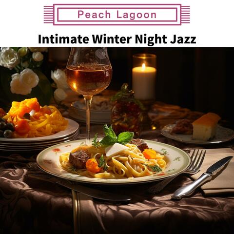 Intimate Winter Night Jazz