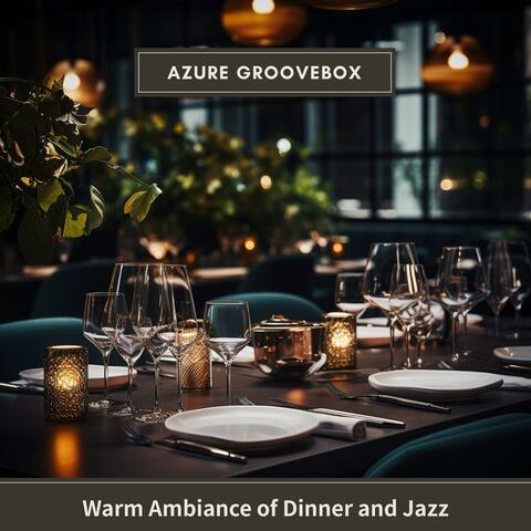 Warm Ambiance of Dinner and Jazz