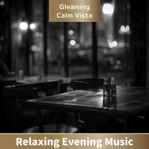 Relaxing Evening Music