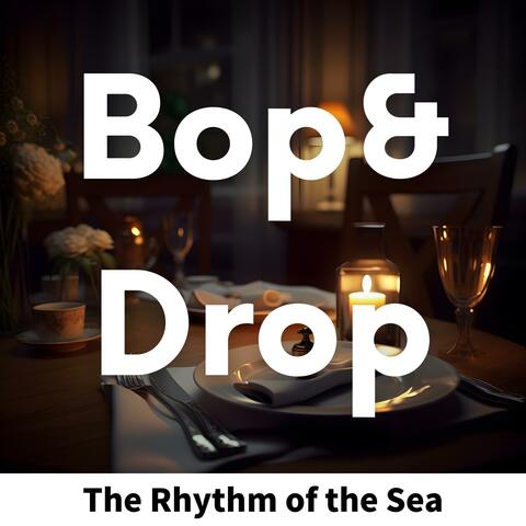 The Rhythm of the Sea