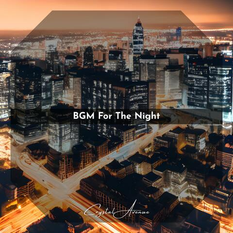 Bgm for the Night