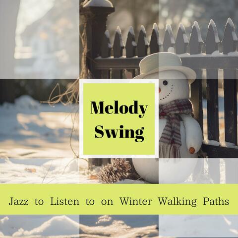 Jazz to Listen to on Winter Walking Paths