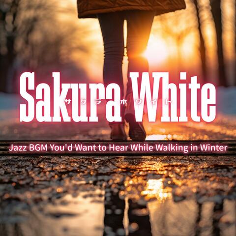 Jazz Bgm You'd Want to Hear While Walking in Winter