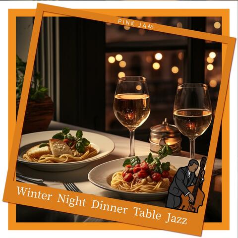Winter Night Dinner Table Jazz