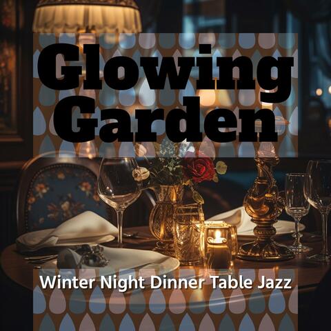 Winter Night Dinner Table Jazz
