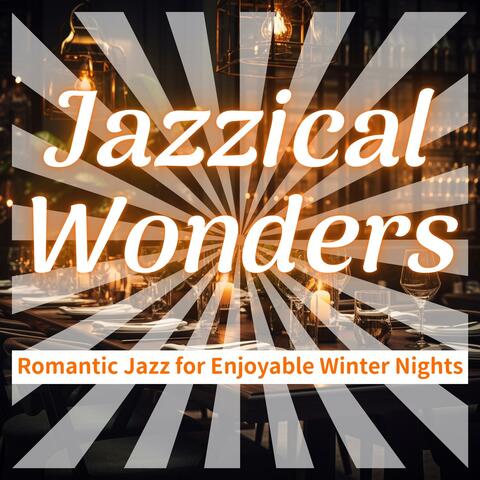 Romantic Jazz for Enjoyable Winter Nights