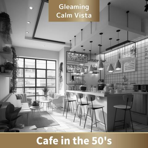 Cafe in the 50's