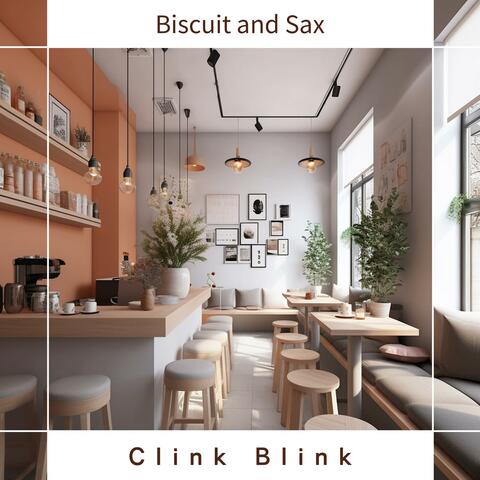 Biscuit and Sax