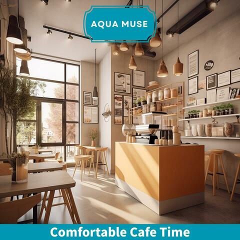 Comfortable Cafe Time