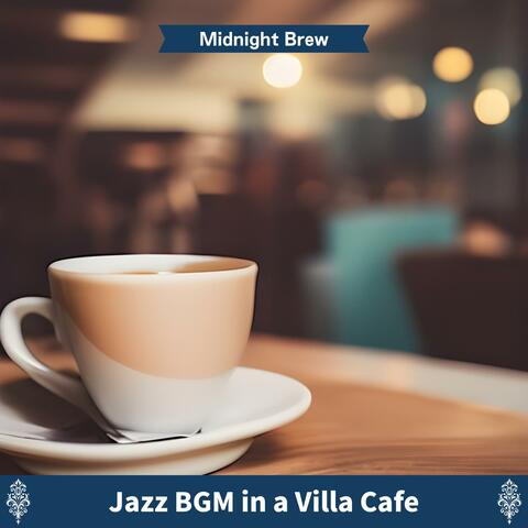 Jazz Bgm in a Villa Cafe