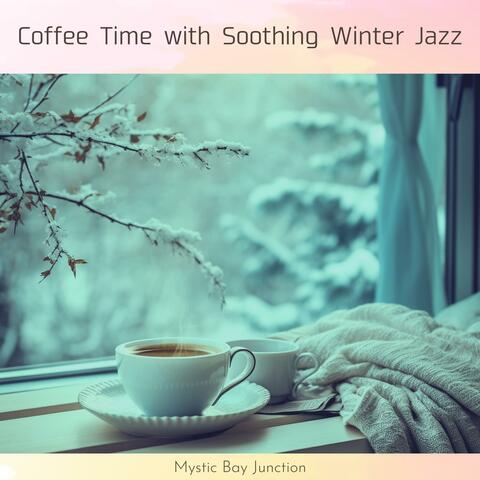 Coffee Time with Soothing Winter Jazz