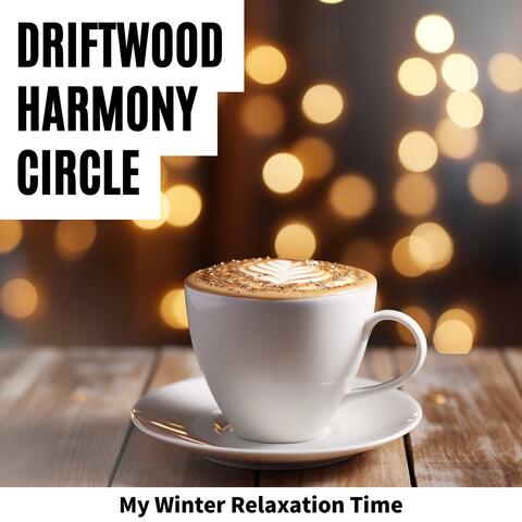 My Winter Relaxation Time