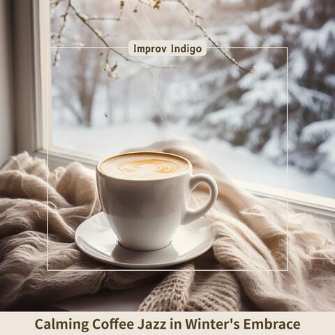 Calming Coffee Jazz in Winter's Embrace